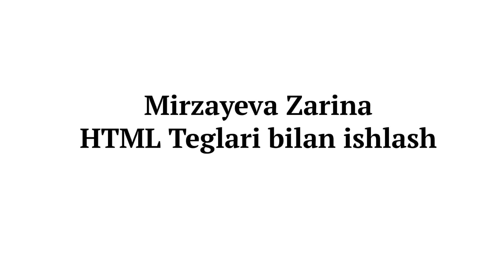 HTMLTeglaribilanishlash