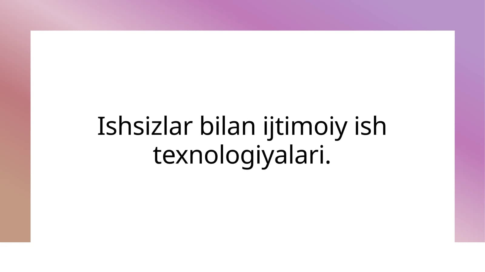 Ishsizlarbilanijtimoiyishtexnologiyalari