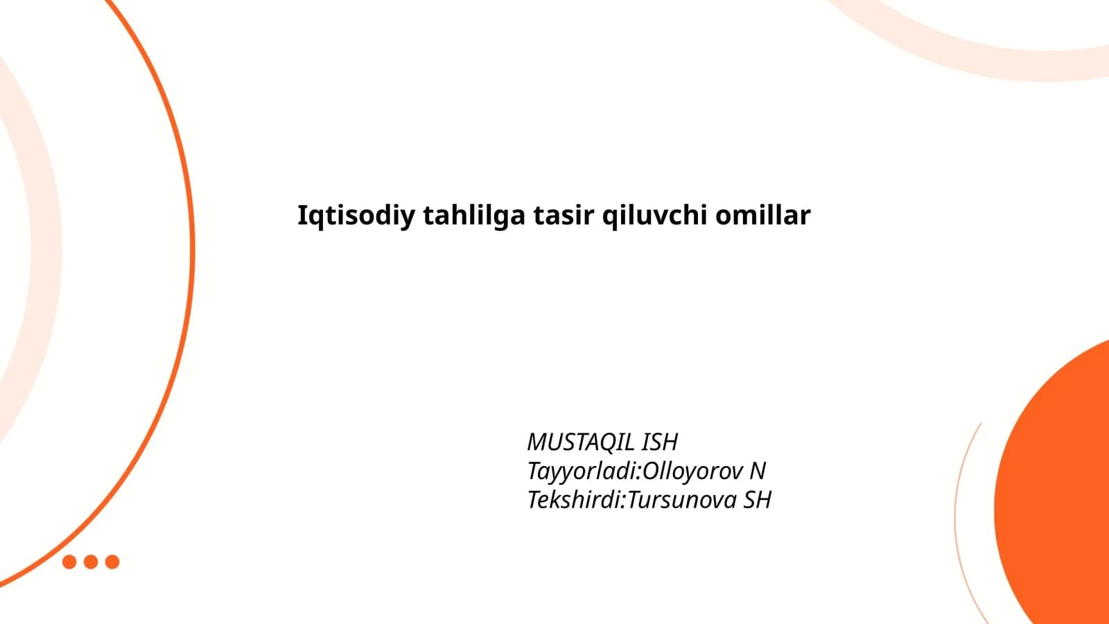 Iqtisodiy tahlilga tasir qiluvchi omillar