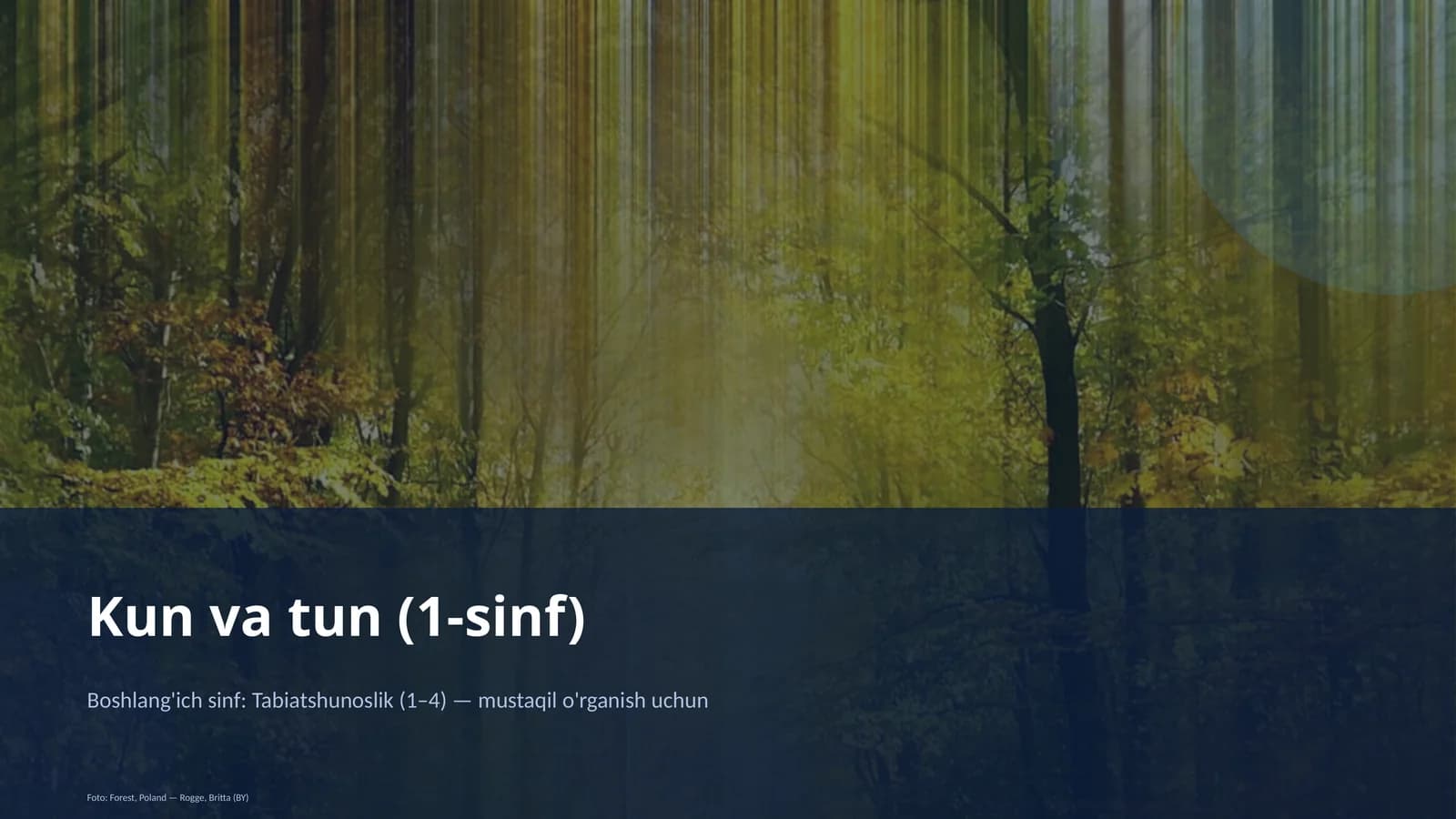 Kun va tun (1-sinf)