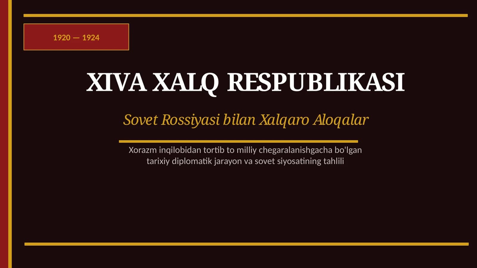 XIVA XONLIGI va RESPUBLIKAGA o'tish jarayonlari (1920-1924 yy.)