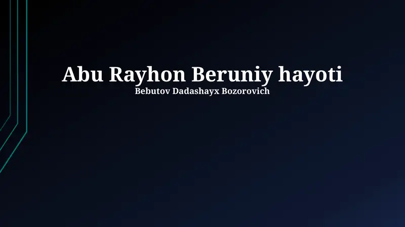 Abu Rayhon Beruniy hayoti
