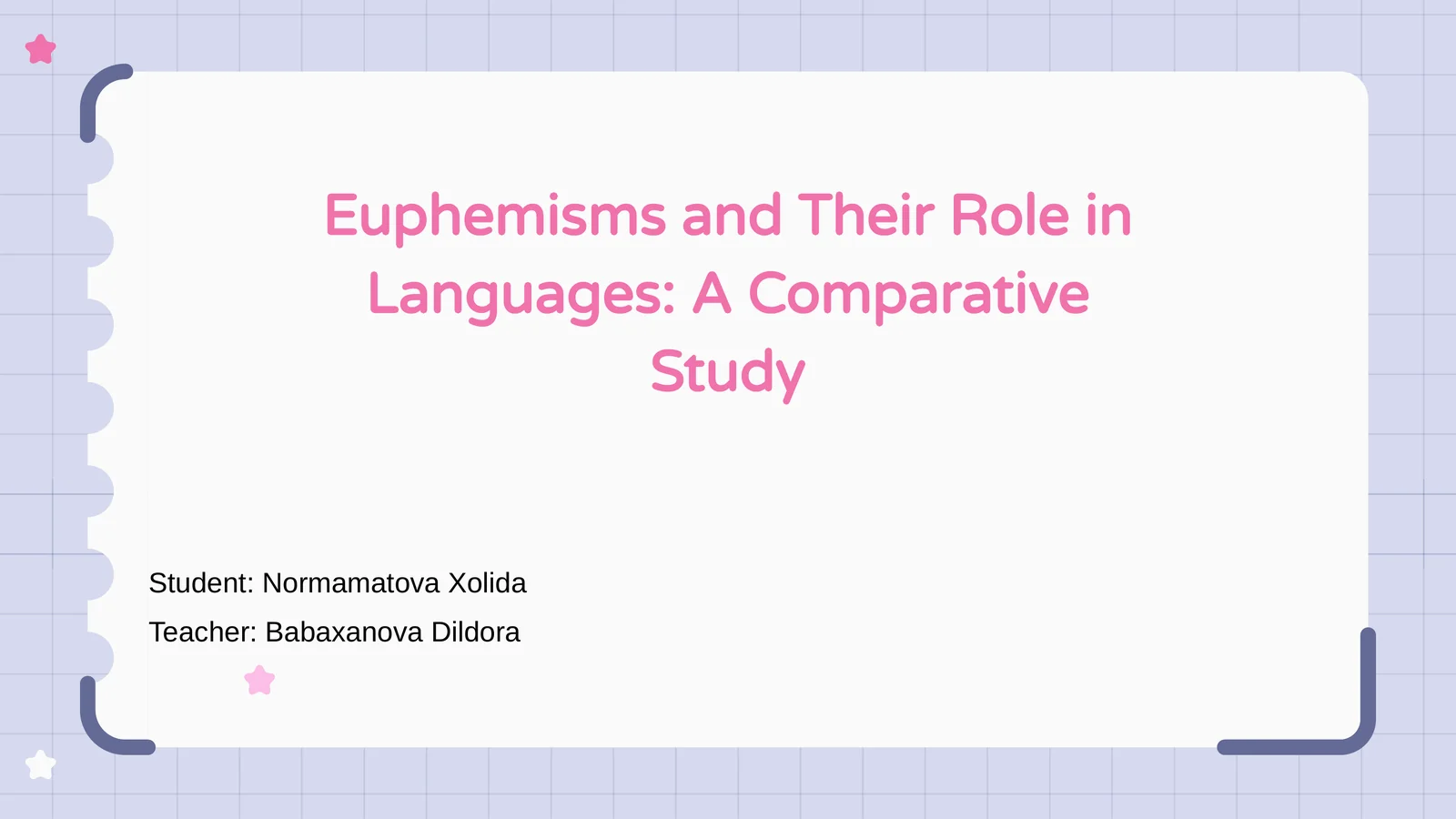 Euphemisms and Their Role in Languages: A Comparative Study