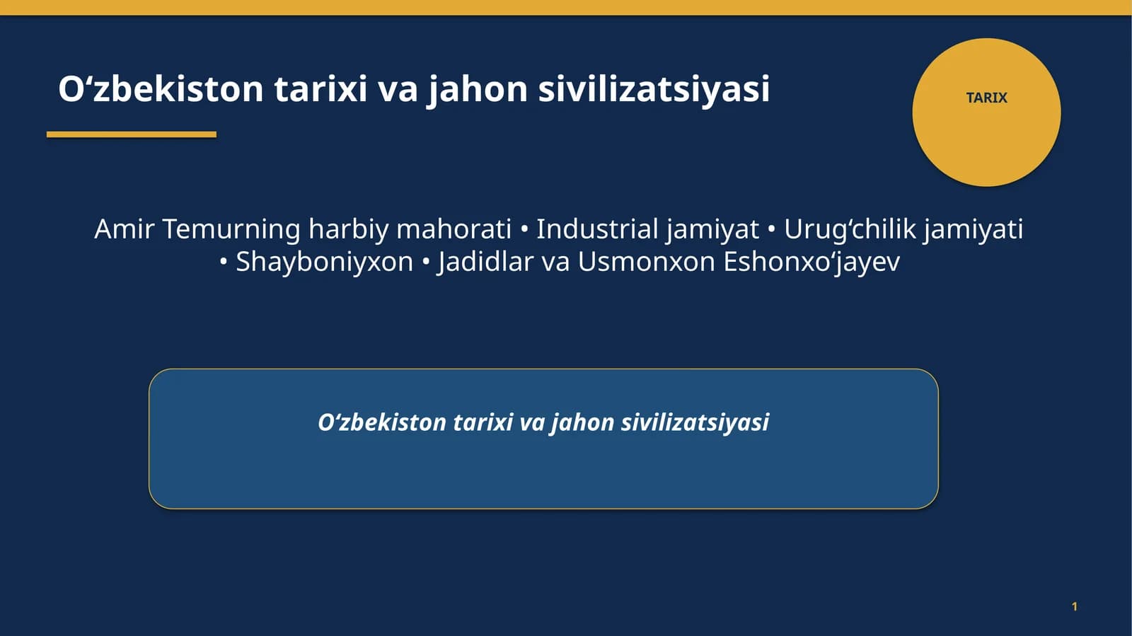 O‘zbekistontarixivajahonsivilizatsiyasi