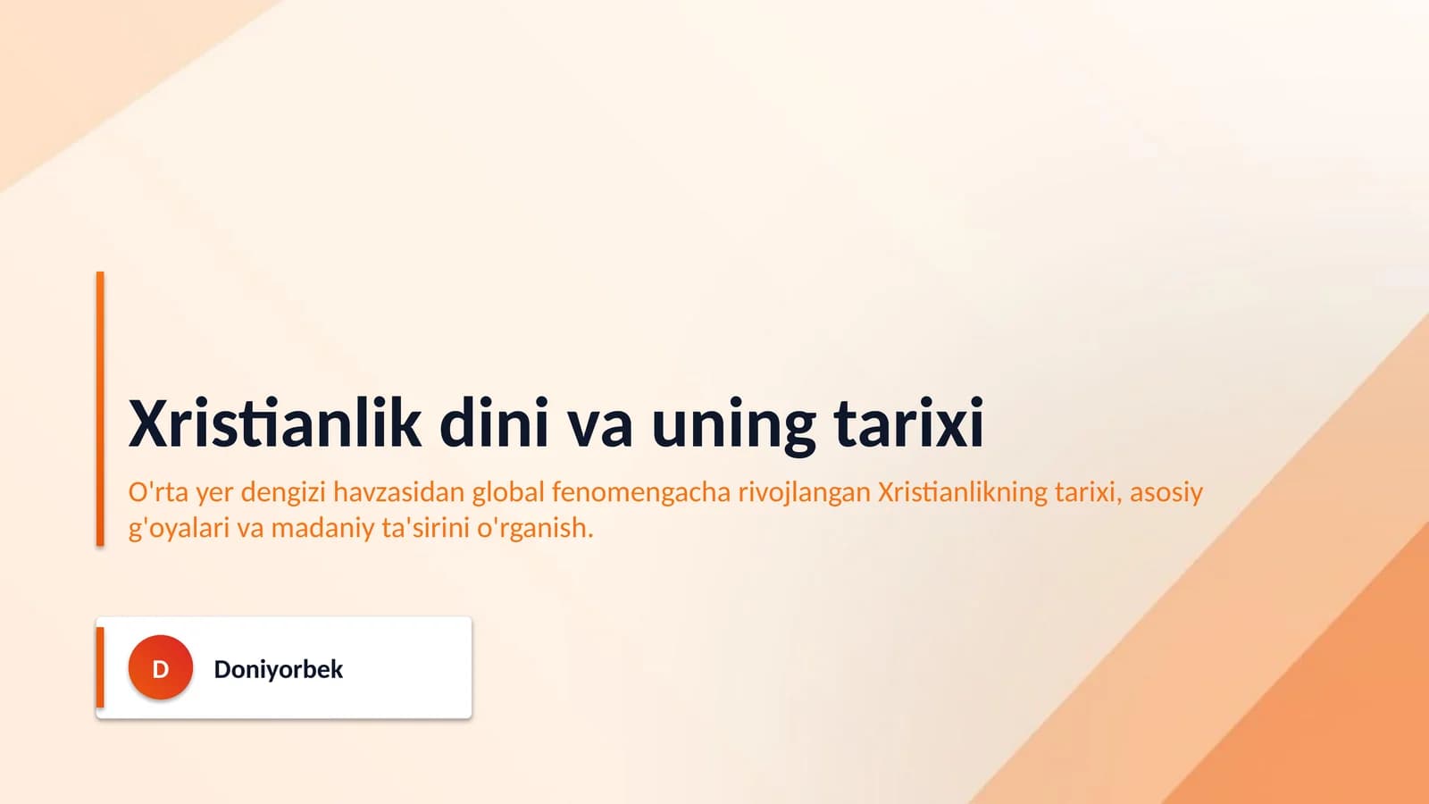 Xristianlik dini va uning tarixi