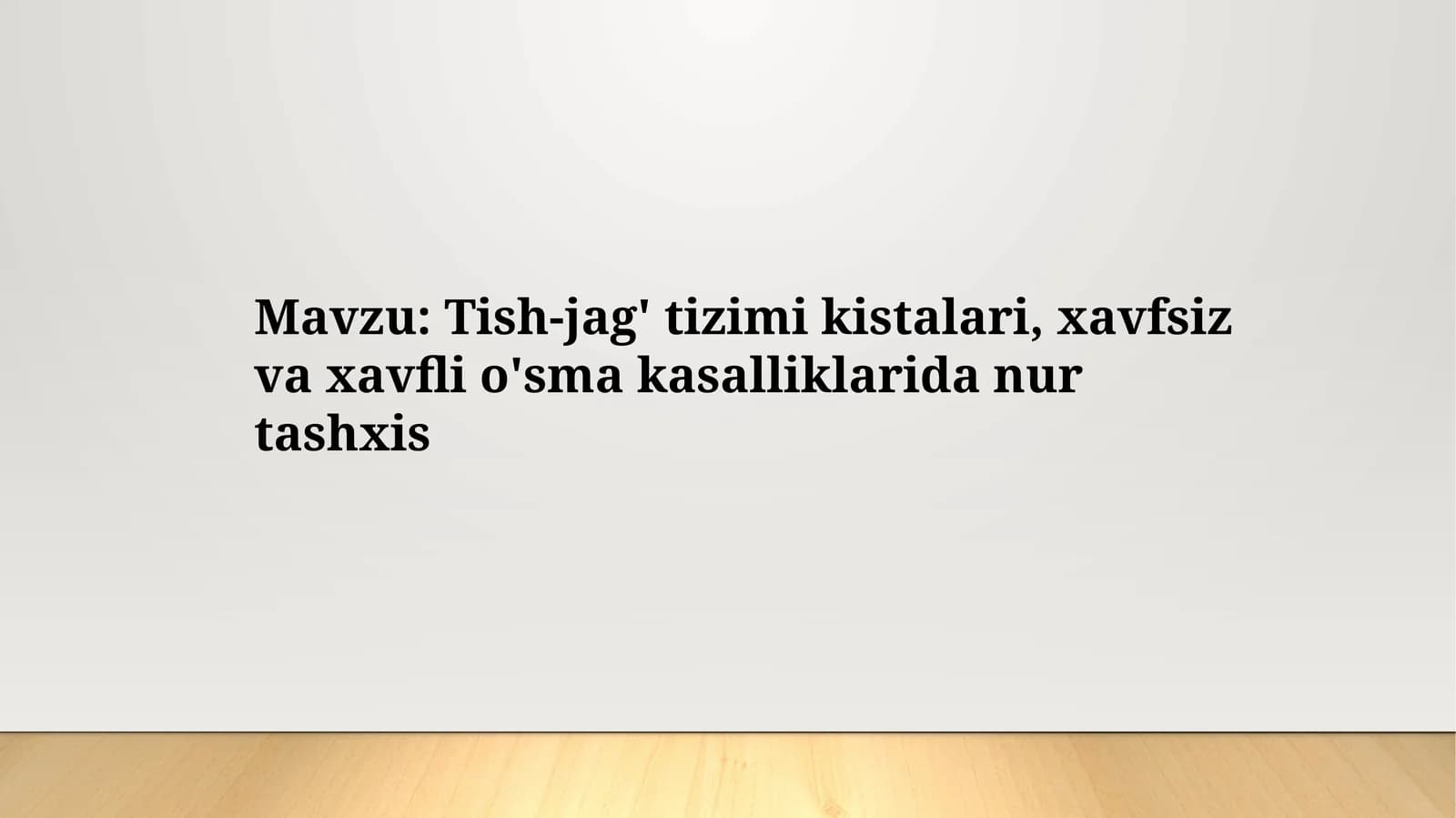 Tish-jag' tizimi kistalari, xavfsiz va xavfli o'sma kasalliklarida nur tashxis