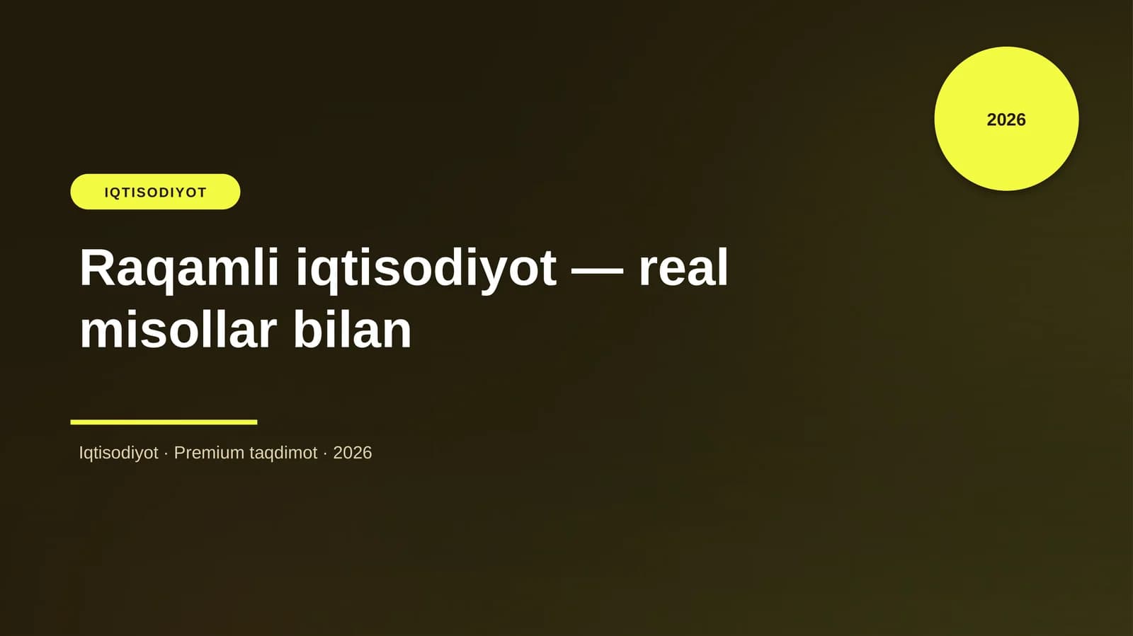 Raqamli iqtisodiyot — real misollar bilan