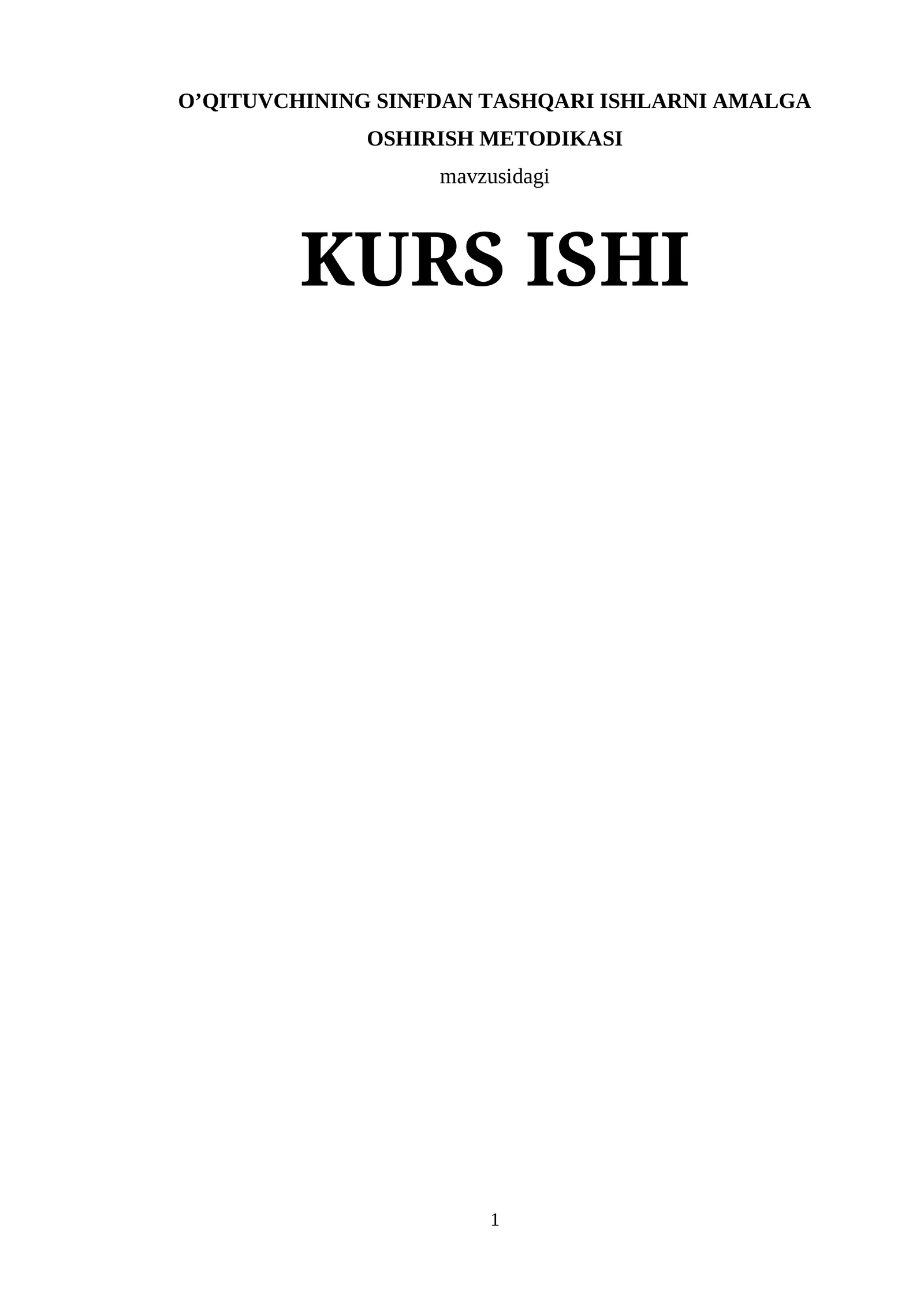 O’QITUVCHINING SINFDAN TASHQARI ISHLARNI AMALGA OSHIRISH METODIKASI