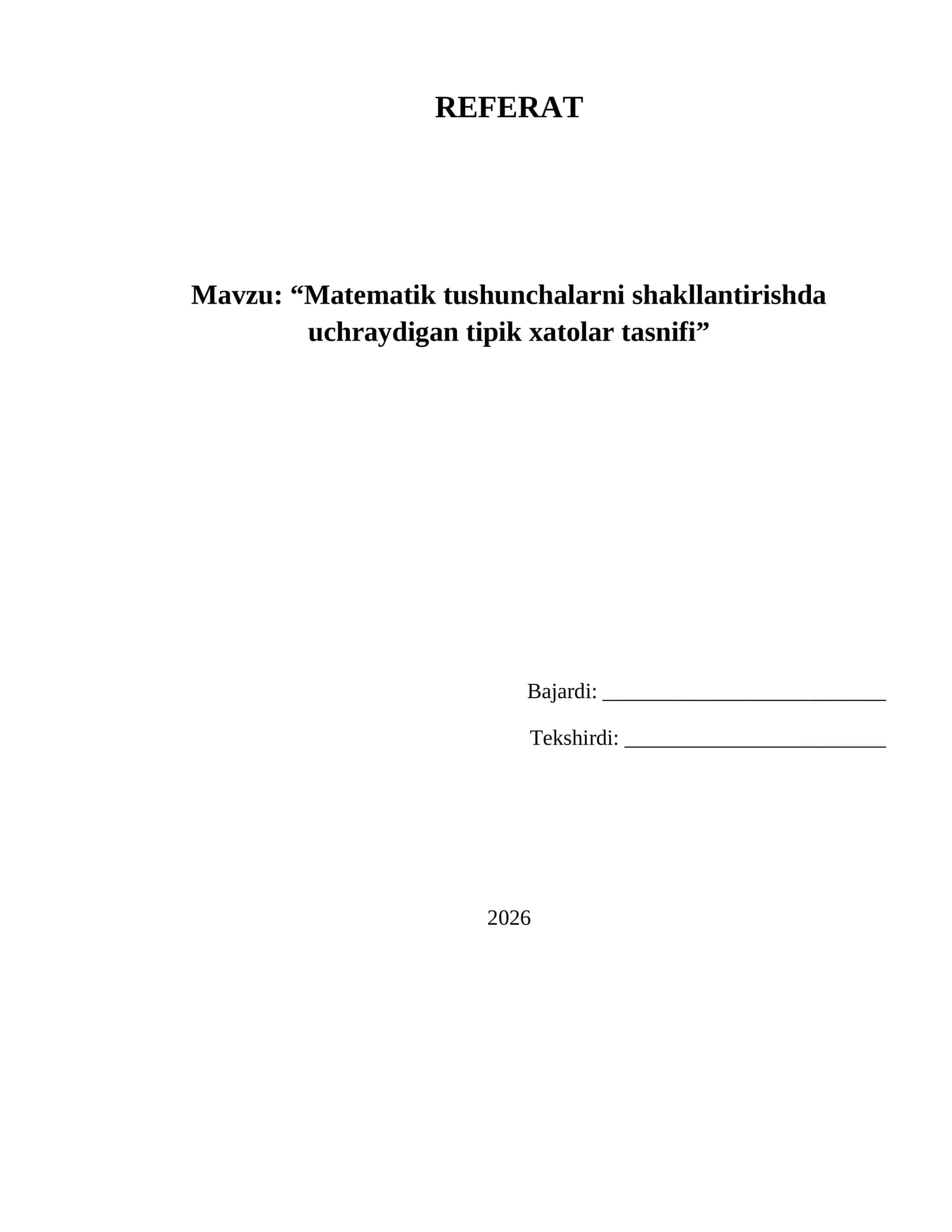 Matematik tushunchalarni shakllantirishda uchraydigan tipik xatolar tasnifi