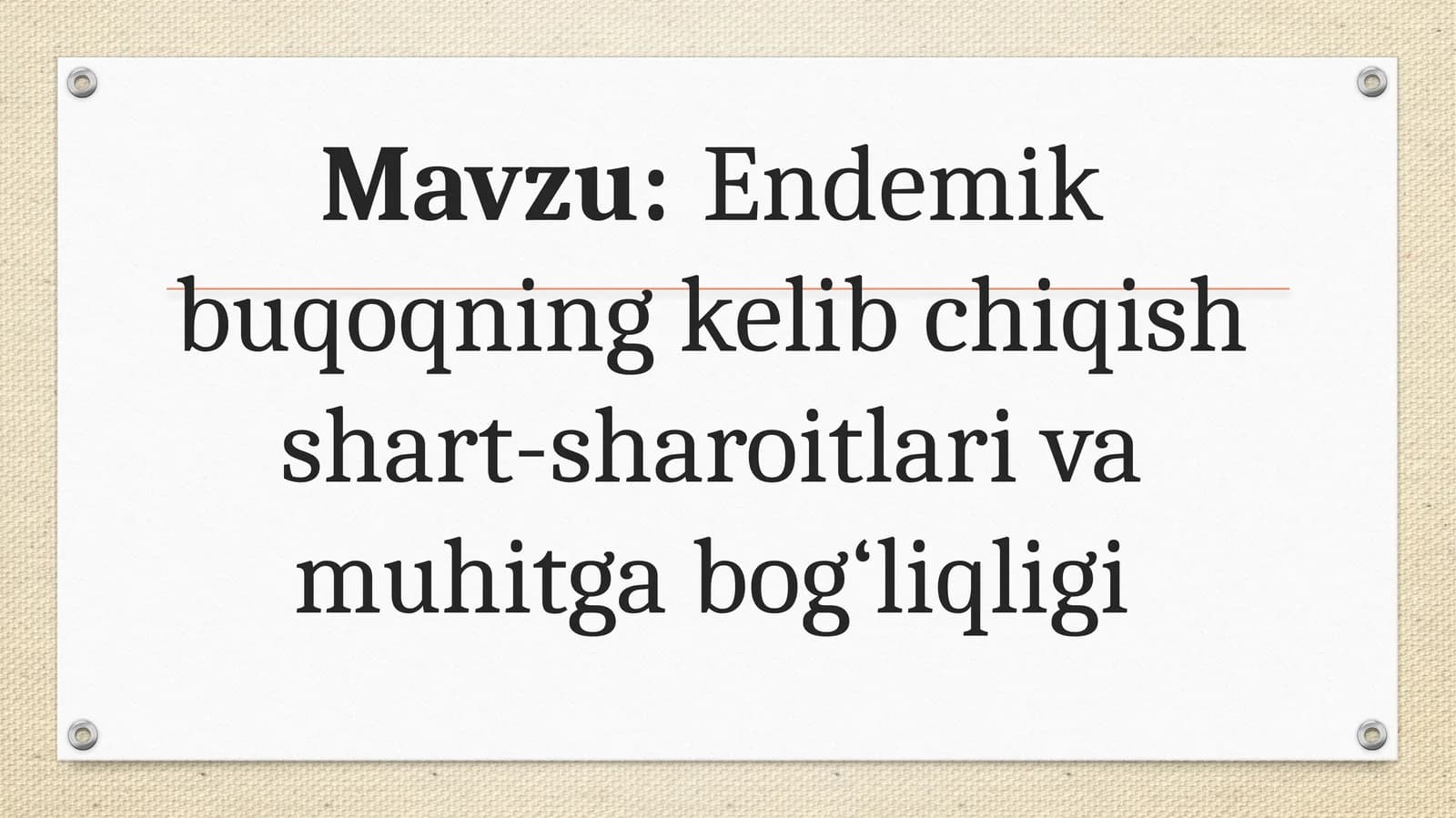 Endemik buqoqning kelib chiqish shart-sharoitlari va muhitga bog‘liqligi