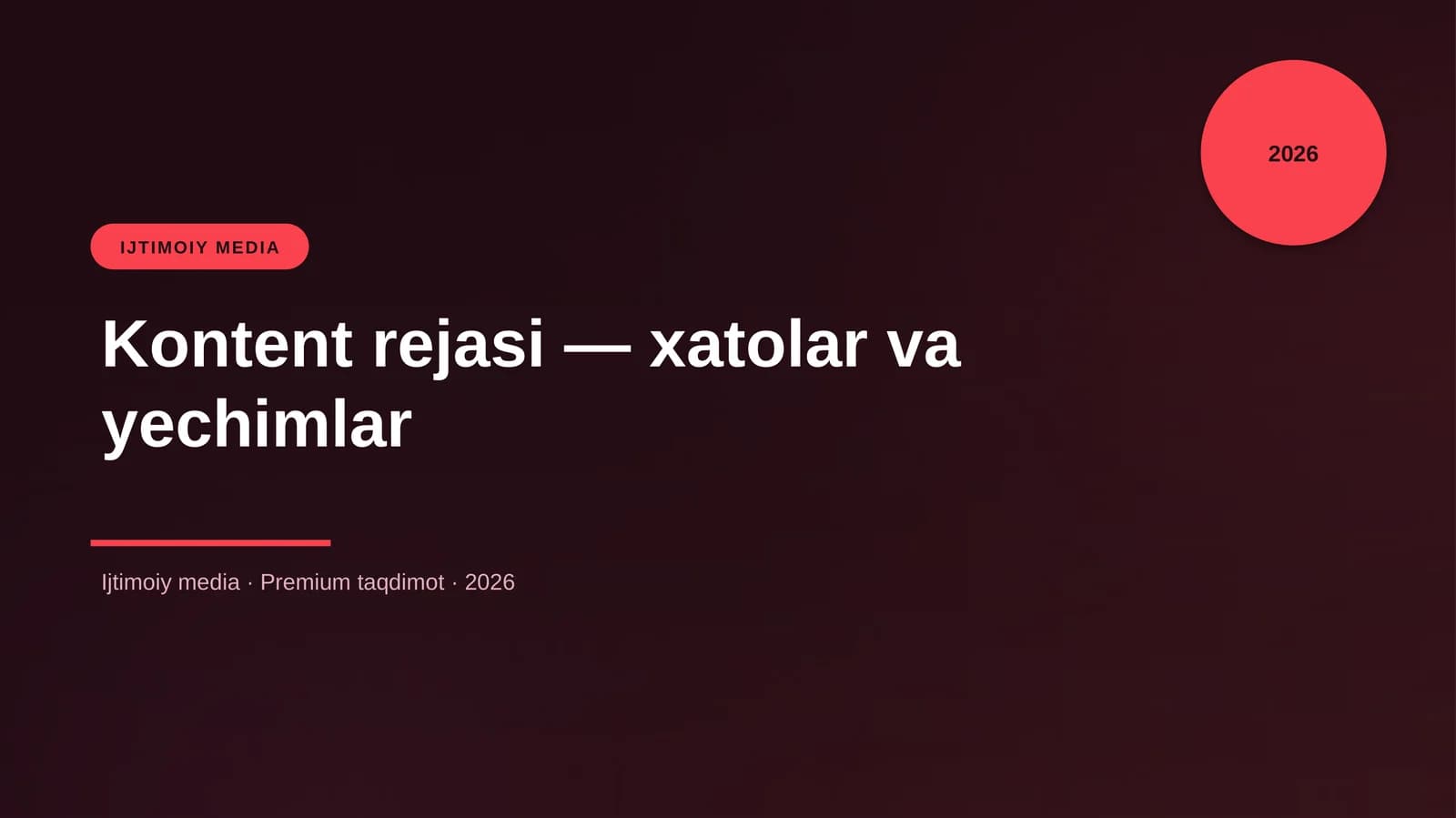 Kontent rejasi — xatolar va yechimlar