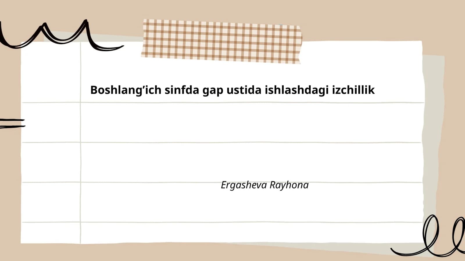 Boshlang’ich sinfda gap ustida ishlashdagi izchillik