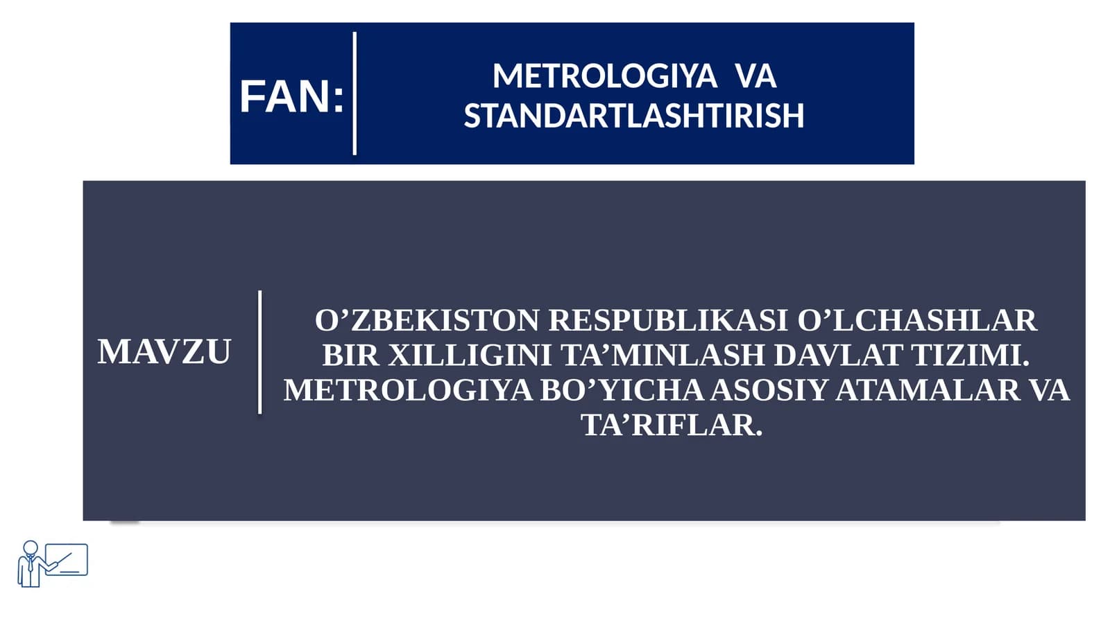 Metrologiya va standartlashtirish