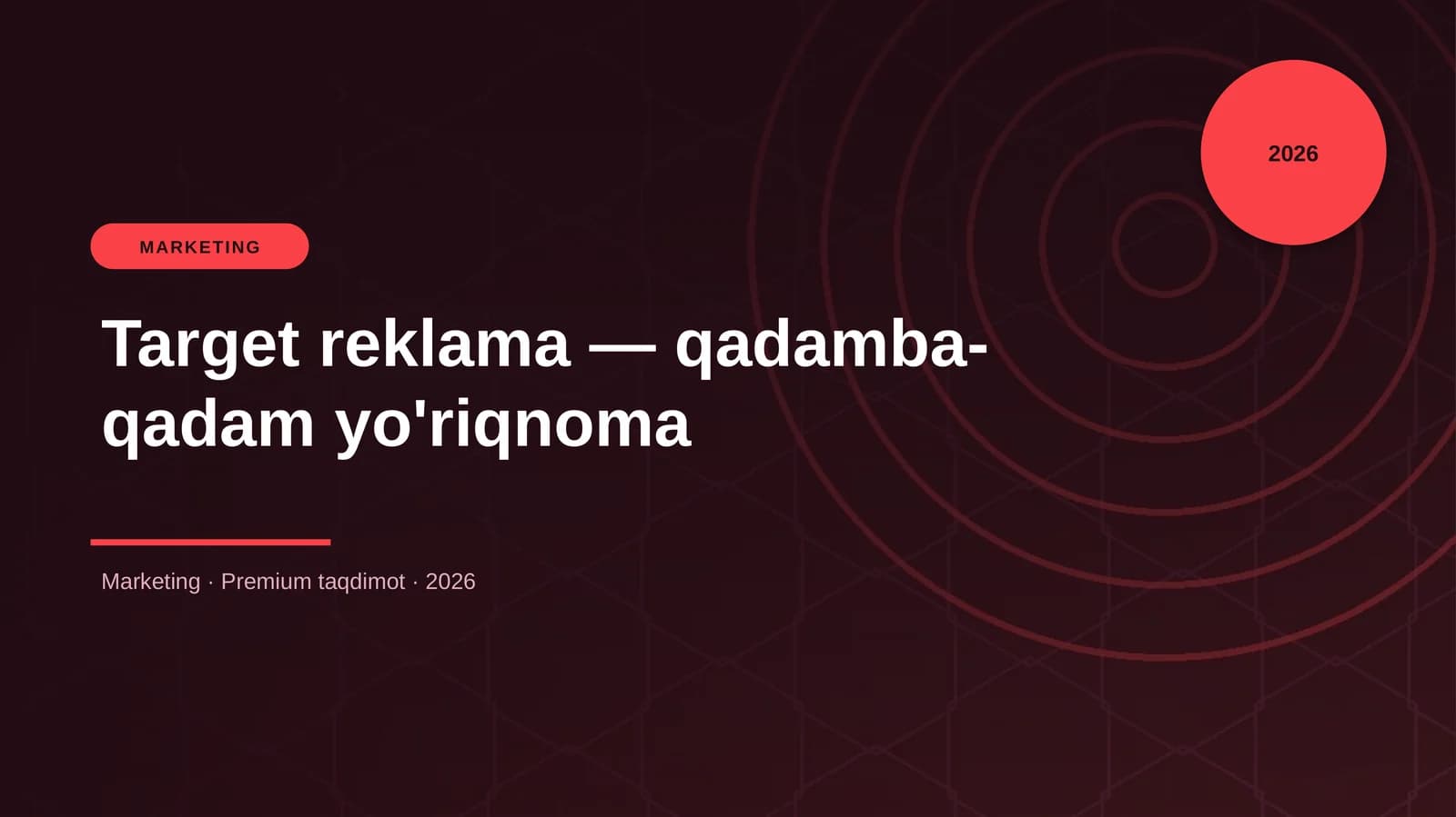 Target reklama — qadamba-qadam yo'riqnoma