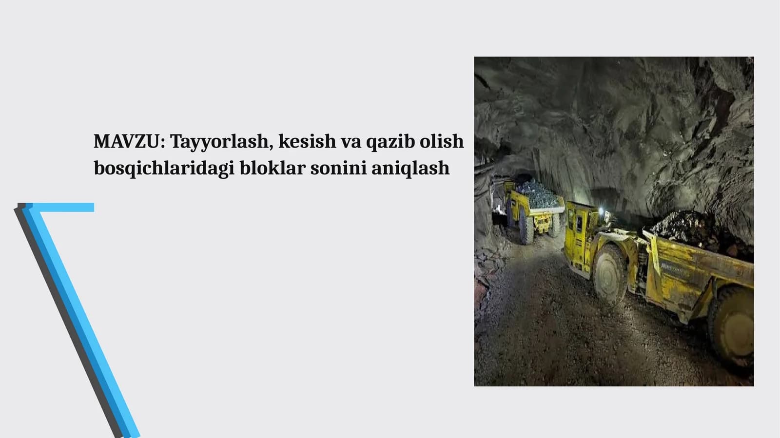 Qazish bloki va uning bosqichlari