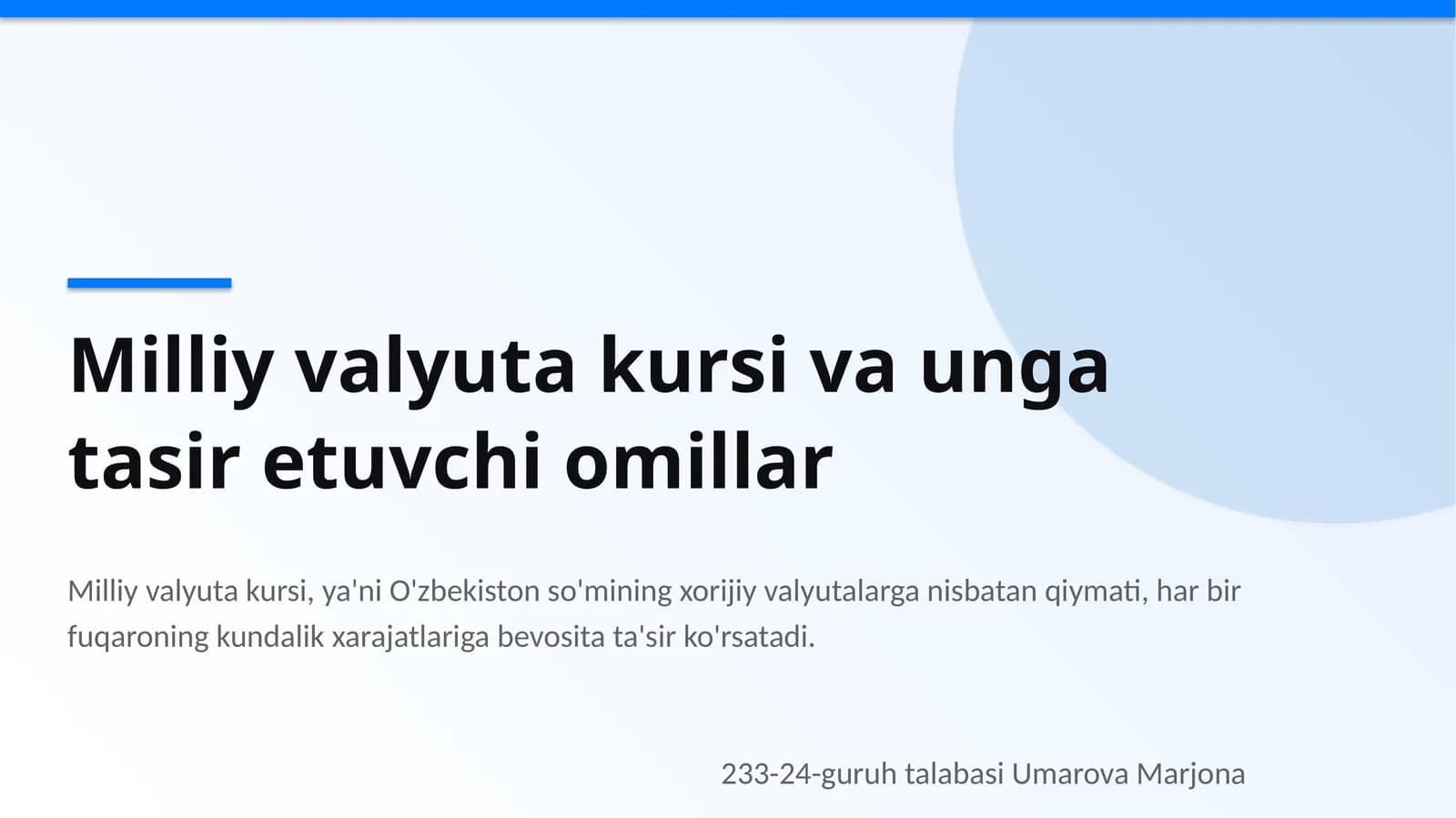 Milliy valyuta kursi va unga tasir etuvchi omillar