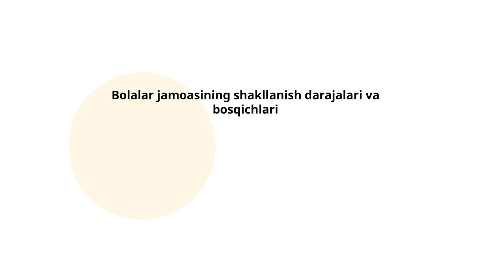 Bolalar jamoasining shakllanish darajalari va bosqichlari
