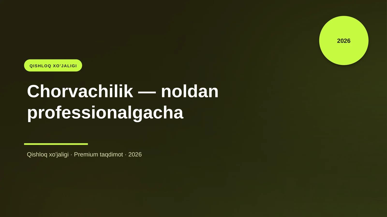 Chorvachilik — noldan professionalgacha