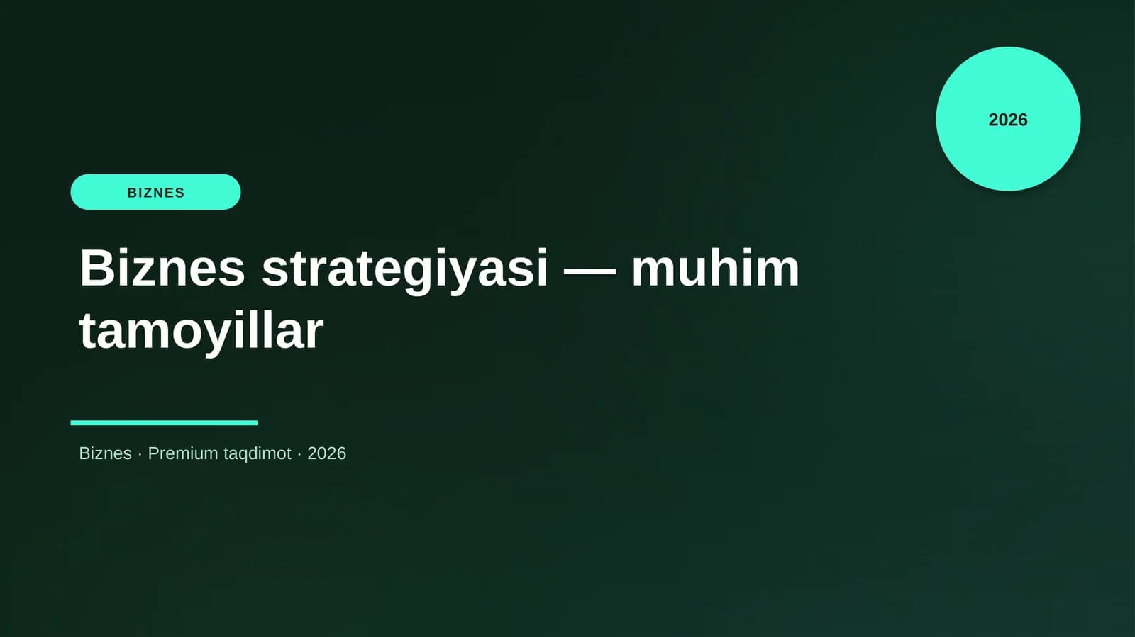 Biznes strategiyasi — muhim tamoyillar