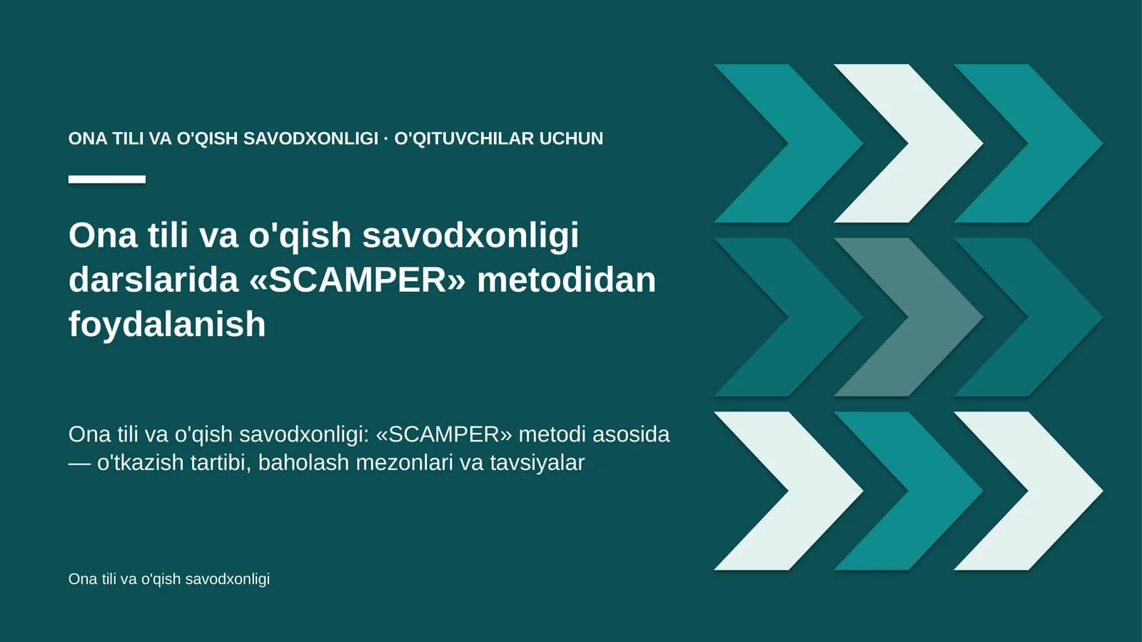 ona tili va o'qish savodxonligi darslarida scamper metodidan foydalanish 2475
