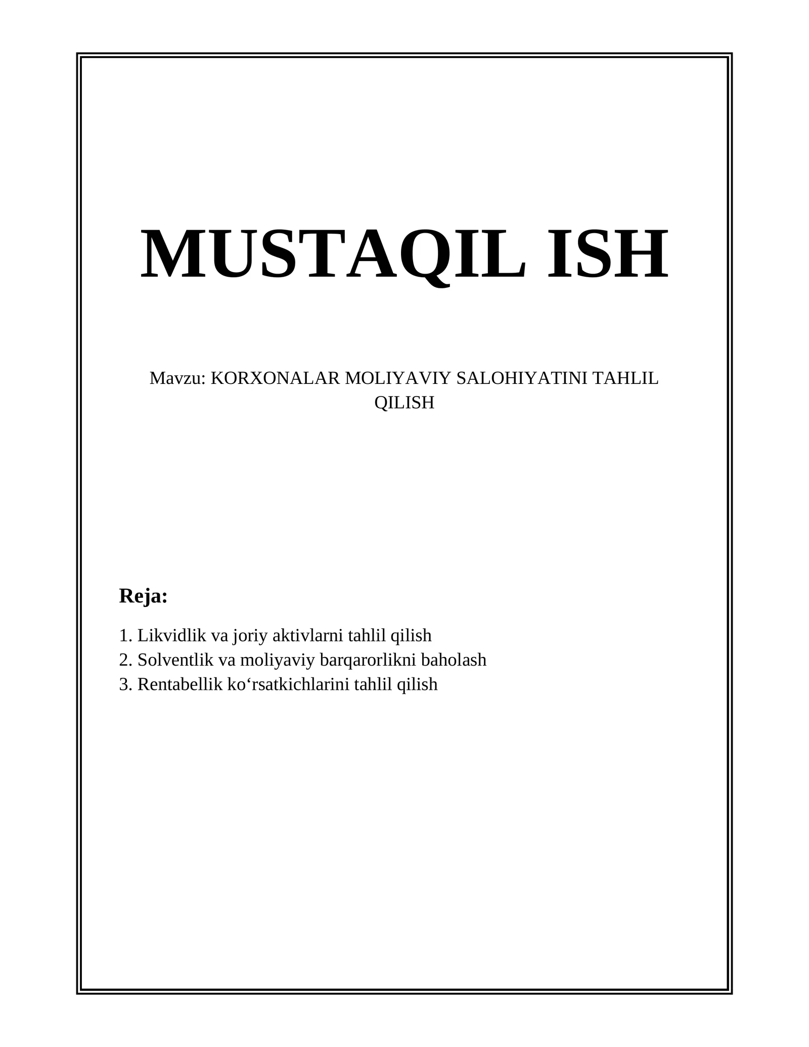 KORXONALAR MOLIYAVIY SALOHIYATINI TAHLIL QILISH