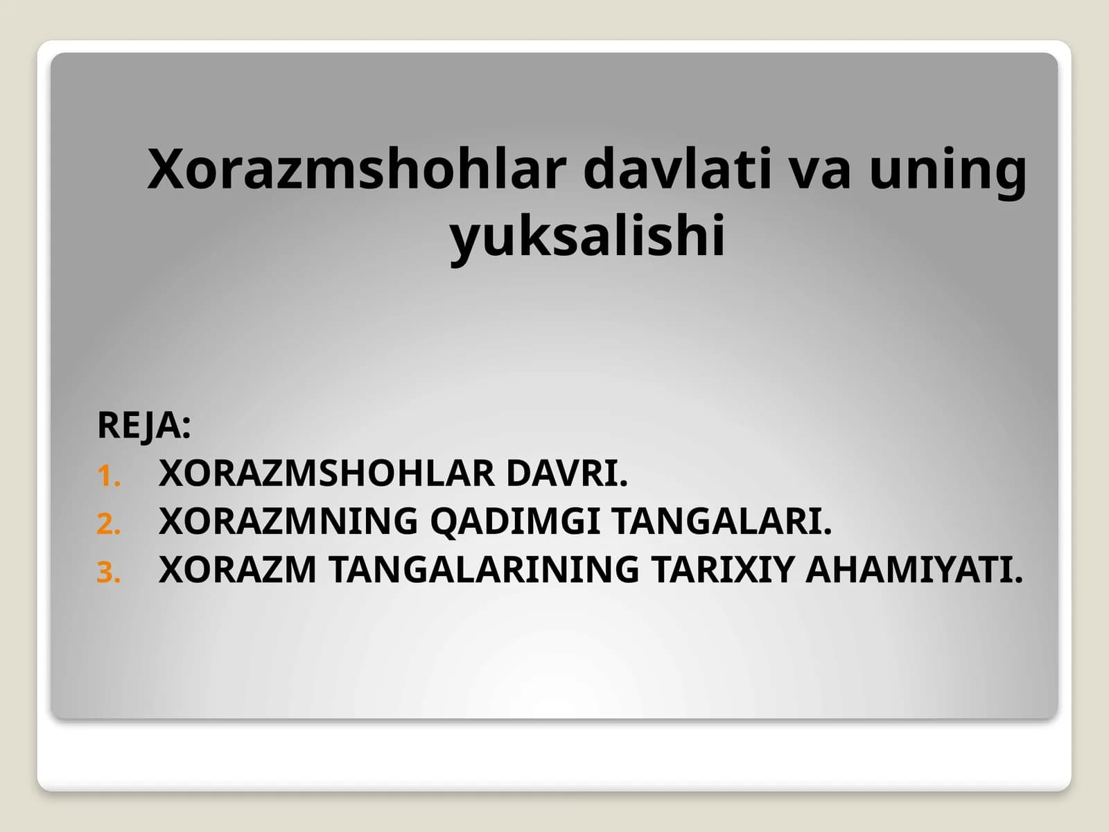 Xorazmshohlar davlati va uning yuksalishi