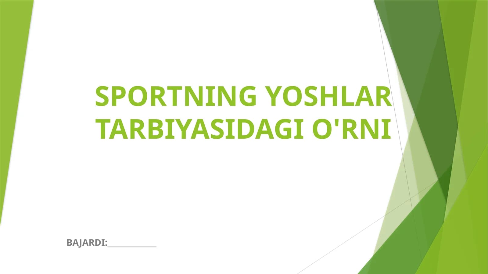 SPORTNING YOSHLAR TARBIYASIDAGI O'RNI