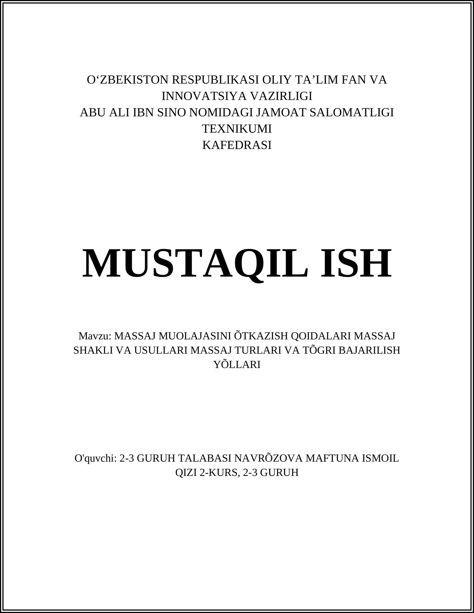 MASSAJ MUOLAJASINI ÕTKAZISH QOIDALARI