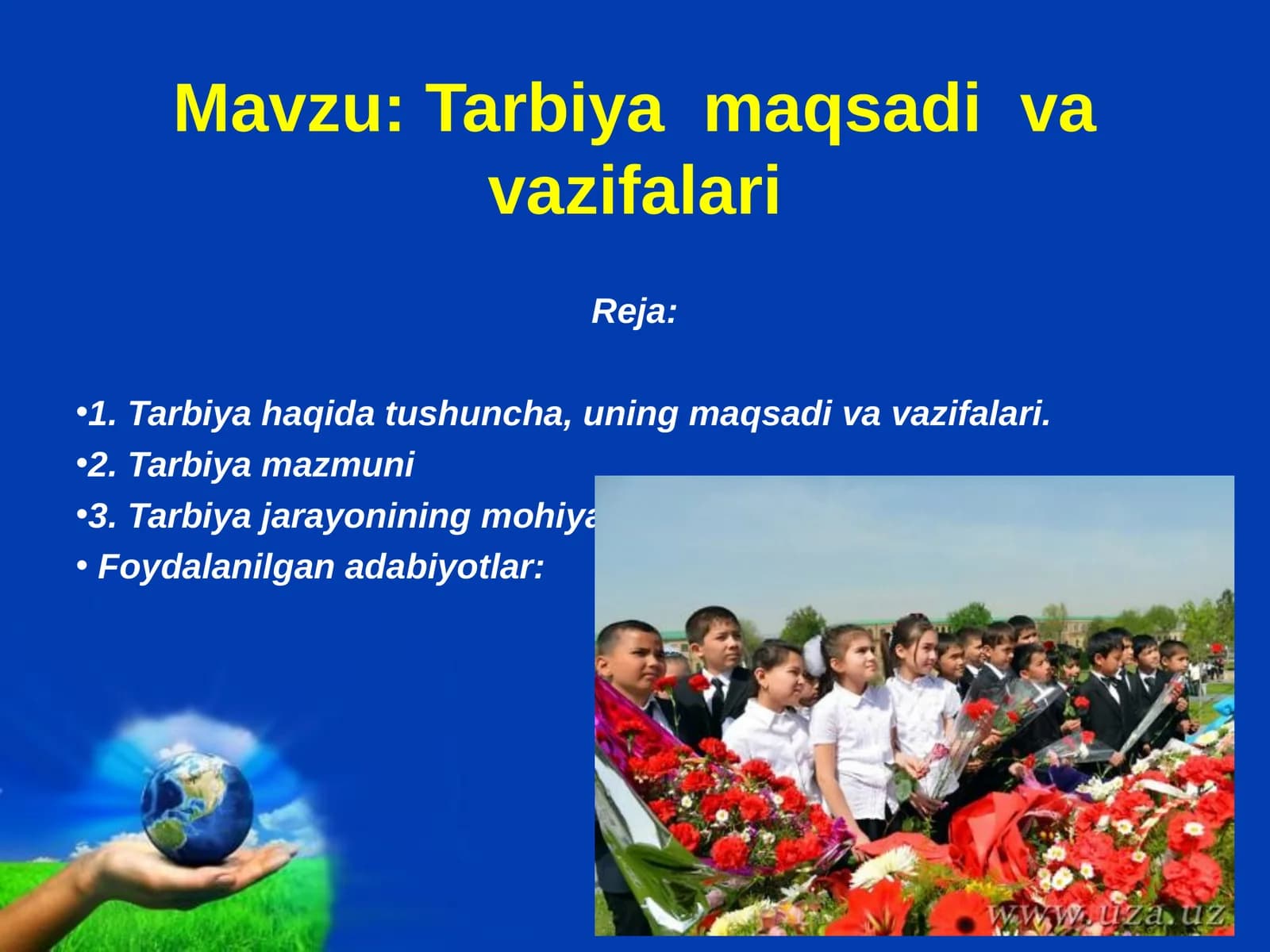 Tarbiya maqsadi va vazifalari
