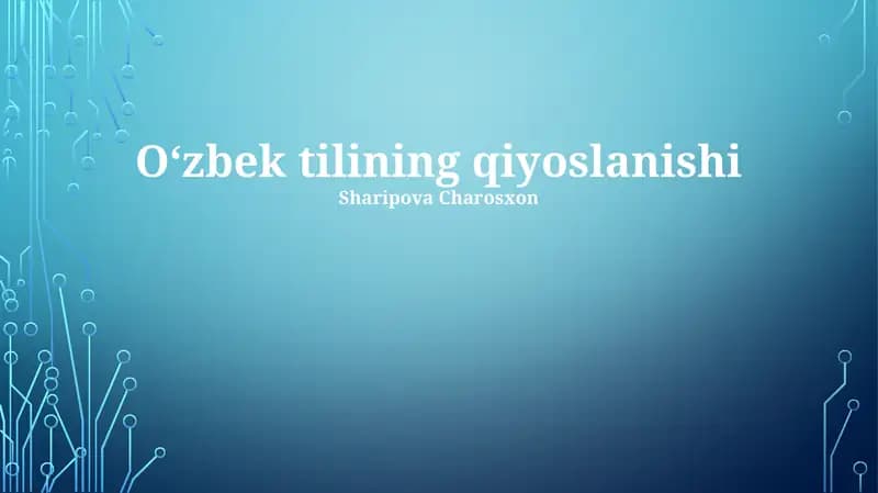 Oʻzbek Tilining qiyoslanishi