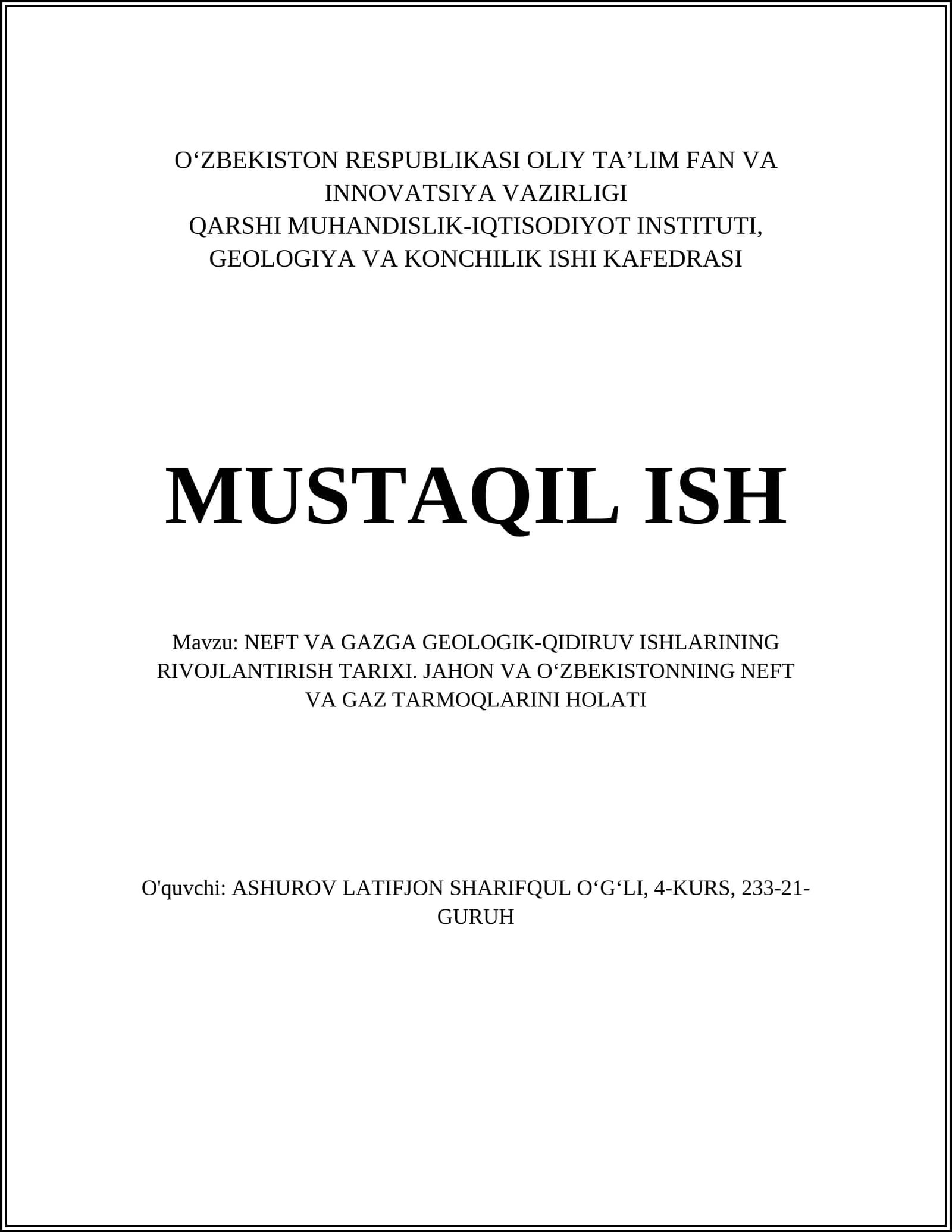 NEFT VA GAZGA GEOLOGIK-QIDIRUV ISHLARINING RIVOJLANTIRISH TARIXI