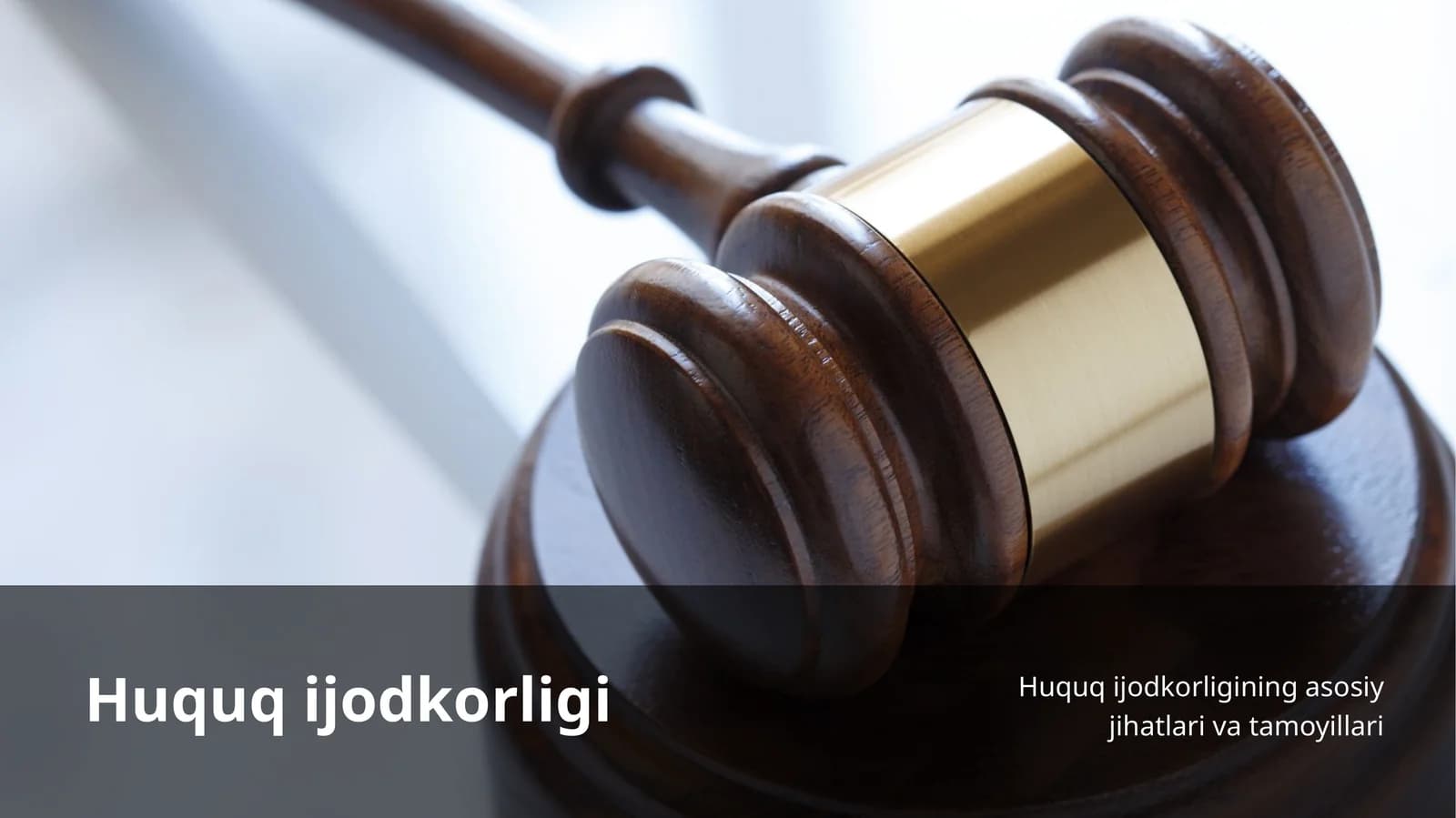 Huquqijodkorligi