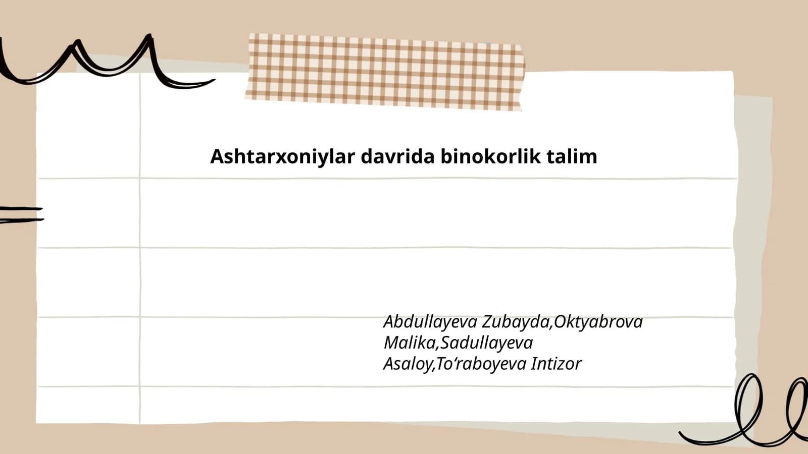 Ashtarxoniylar davrida binokorlik talim