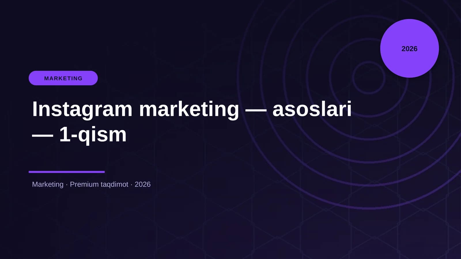 Instagram marketing — asoslari — 1-qism
