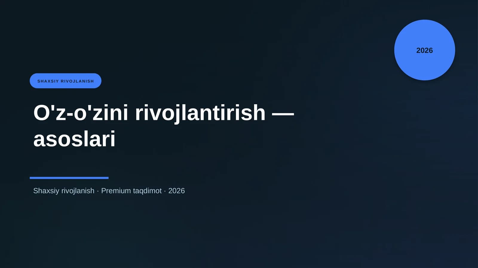 O'z-o'zini rivojlantirish — asoslari