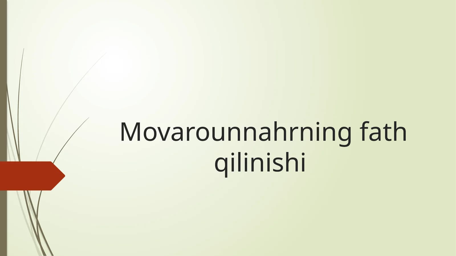 Movarounnahrning fath qilinishi