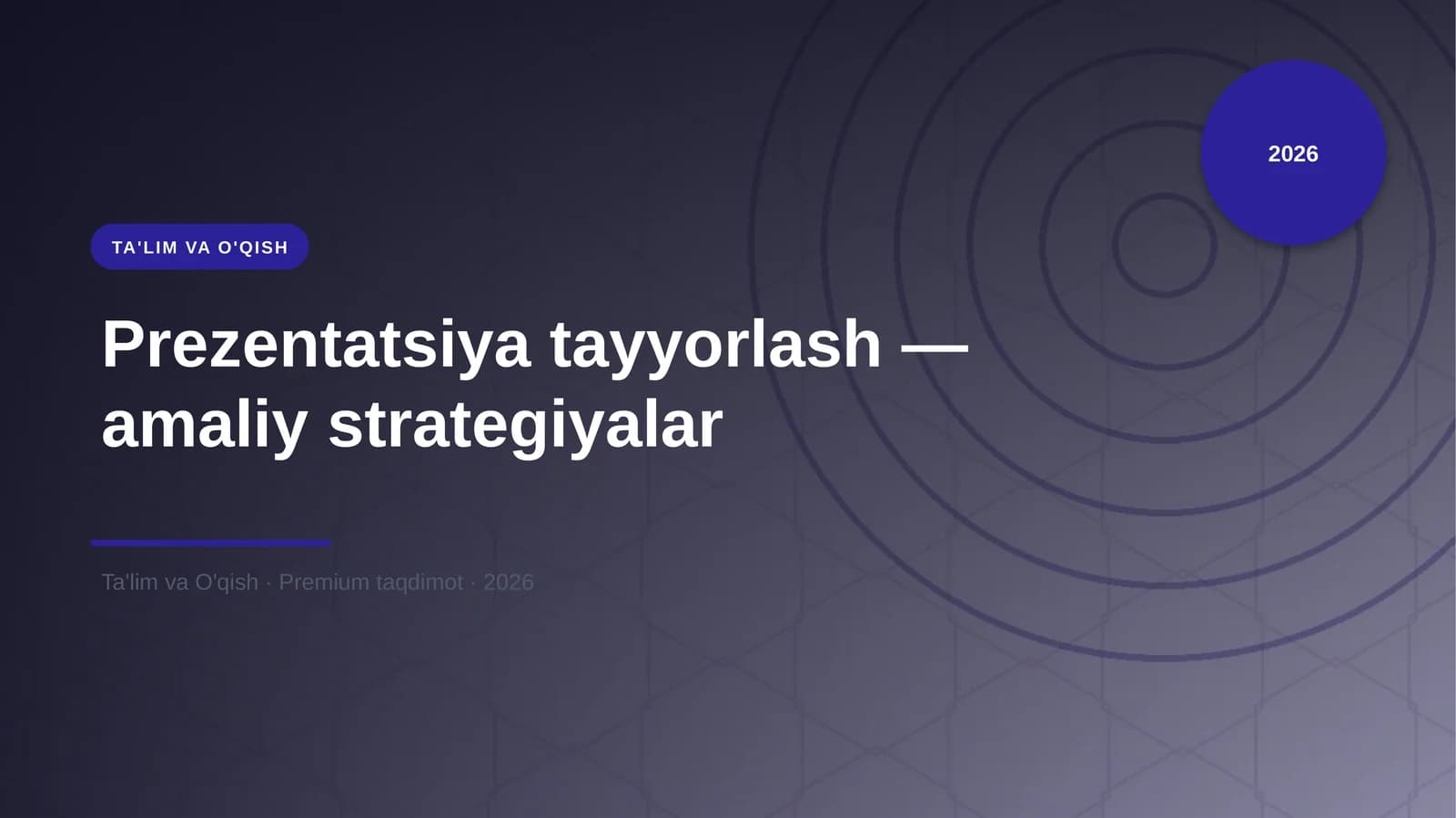 Prezentatsiya tayyorlash — amaliy strategiyalar