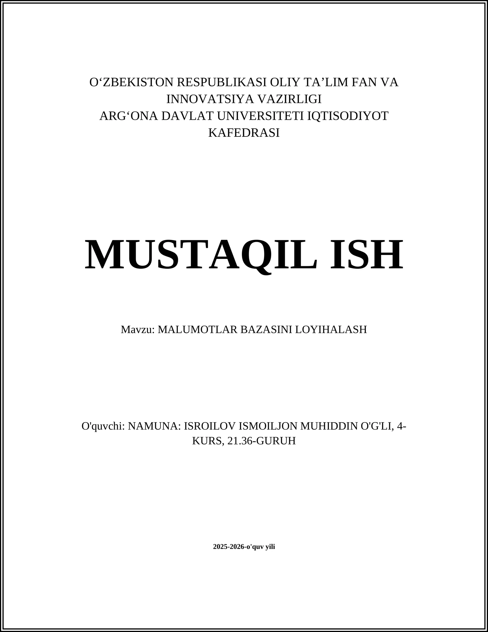 MALUMOTLAR BAZASINI LOYIHALASH