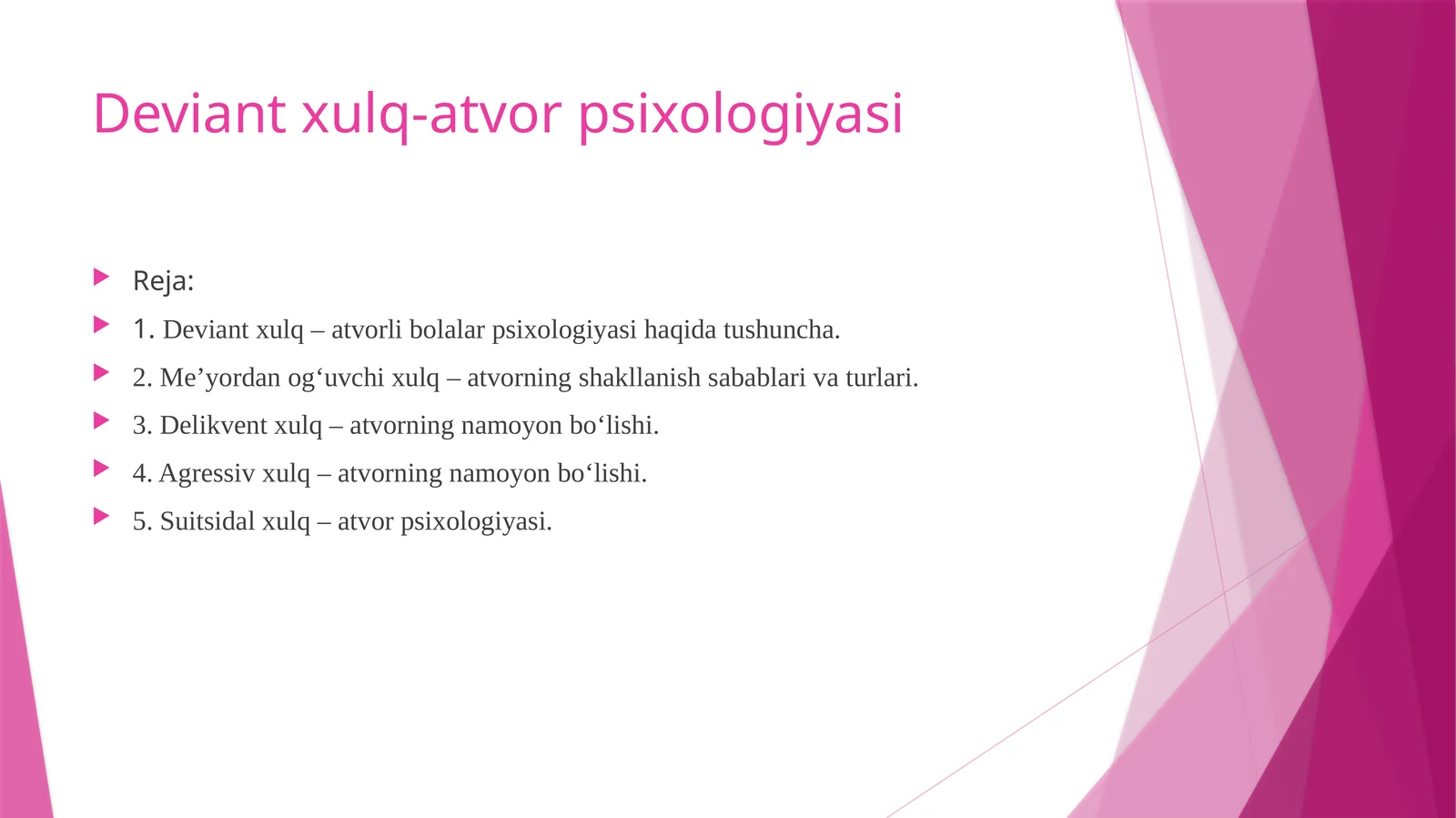 Deviant xulq-atvor psixologiyasi