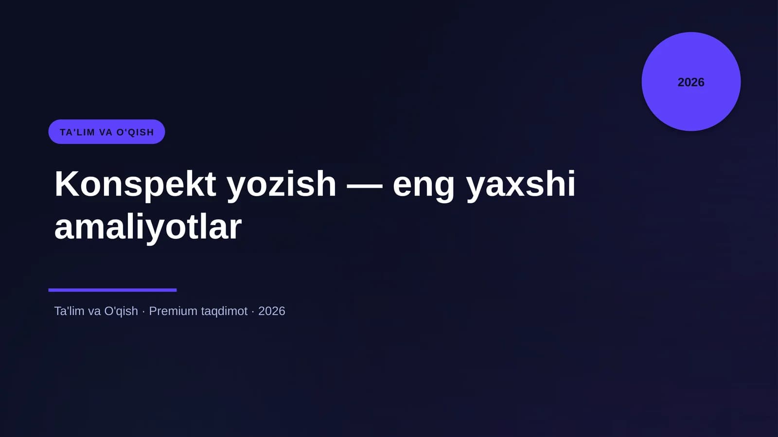 Konspekt yozish — eng yaxshi amaliyotlar