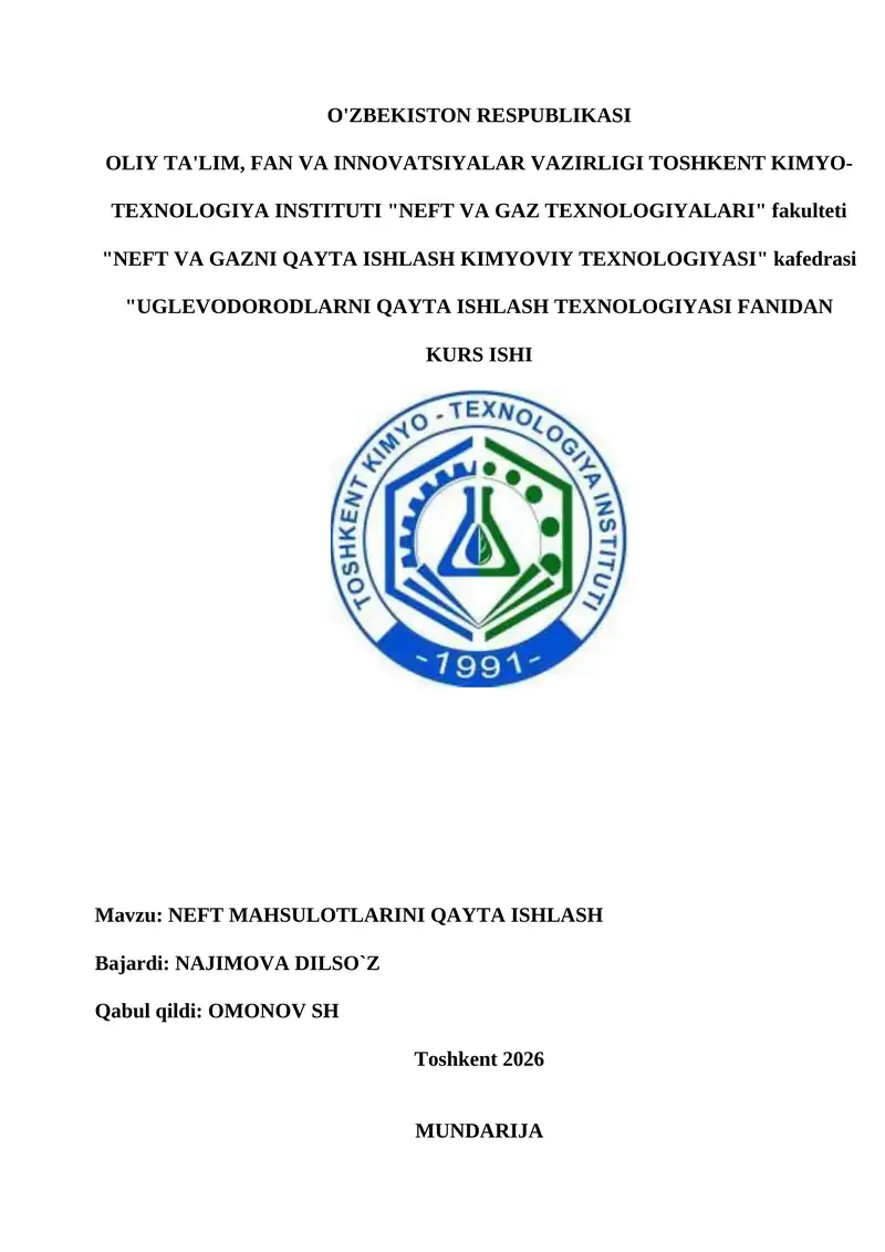 NEFT MAHSULOTLARINI QAYTA ISHLASH