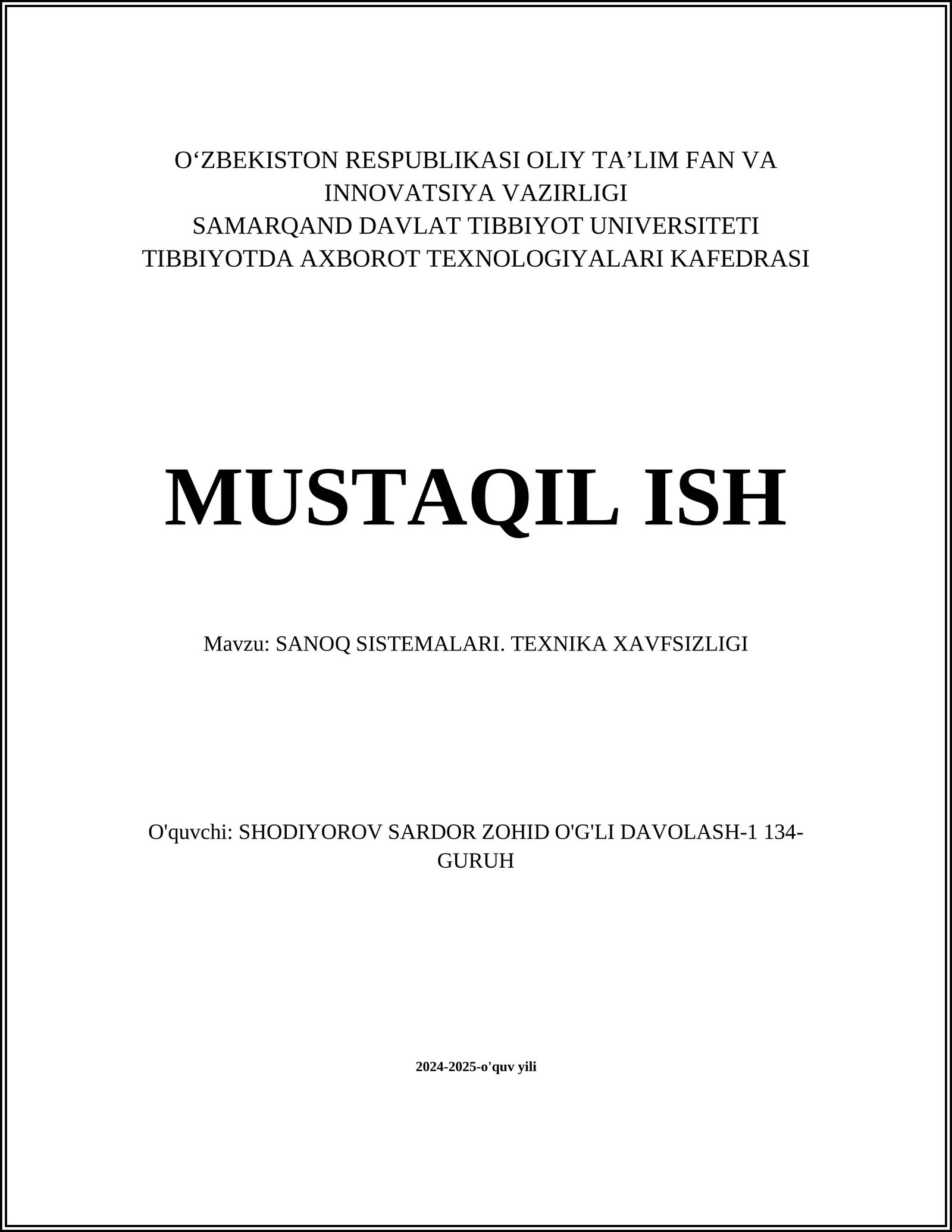 SANOQ SISTEMALARI. TEXNIKA XAVFSIZLIGI