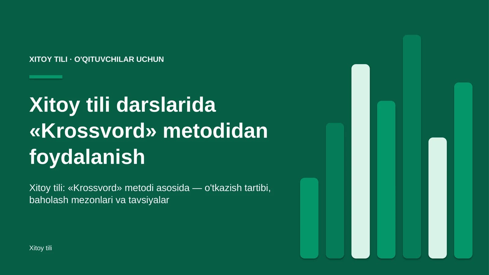 xitoy tili darslarida krossvord metodidan foydalanish 7073