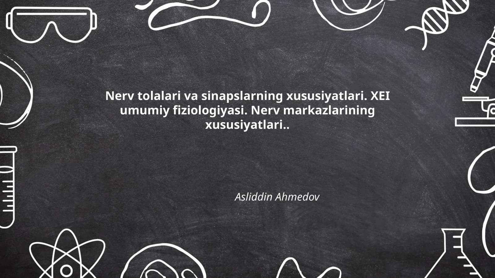 Nerv tolalari va sinapslarning xususiyatlari
