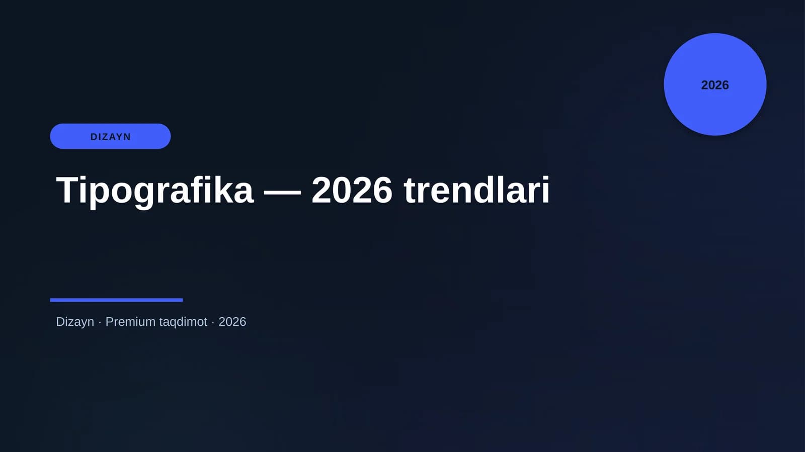 Tipografika — 2026 trendlari