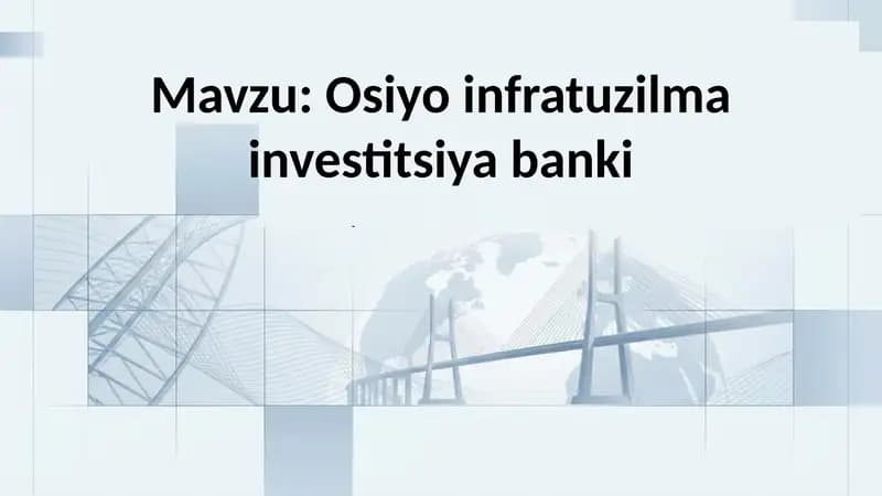 Osiyo infratuzilma investitsiya banki