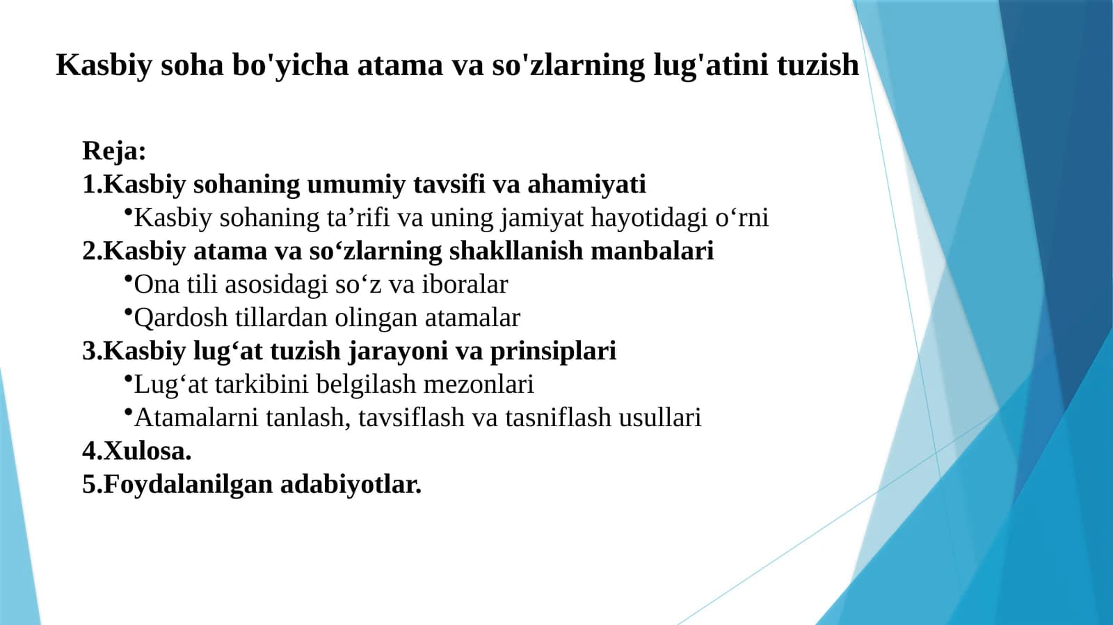 Kasbiy sohabo'yicha atamavaso'zlarning lug'atini tuzish