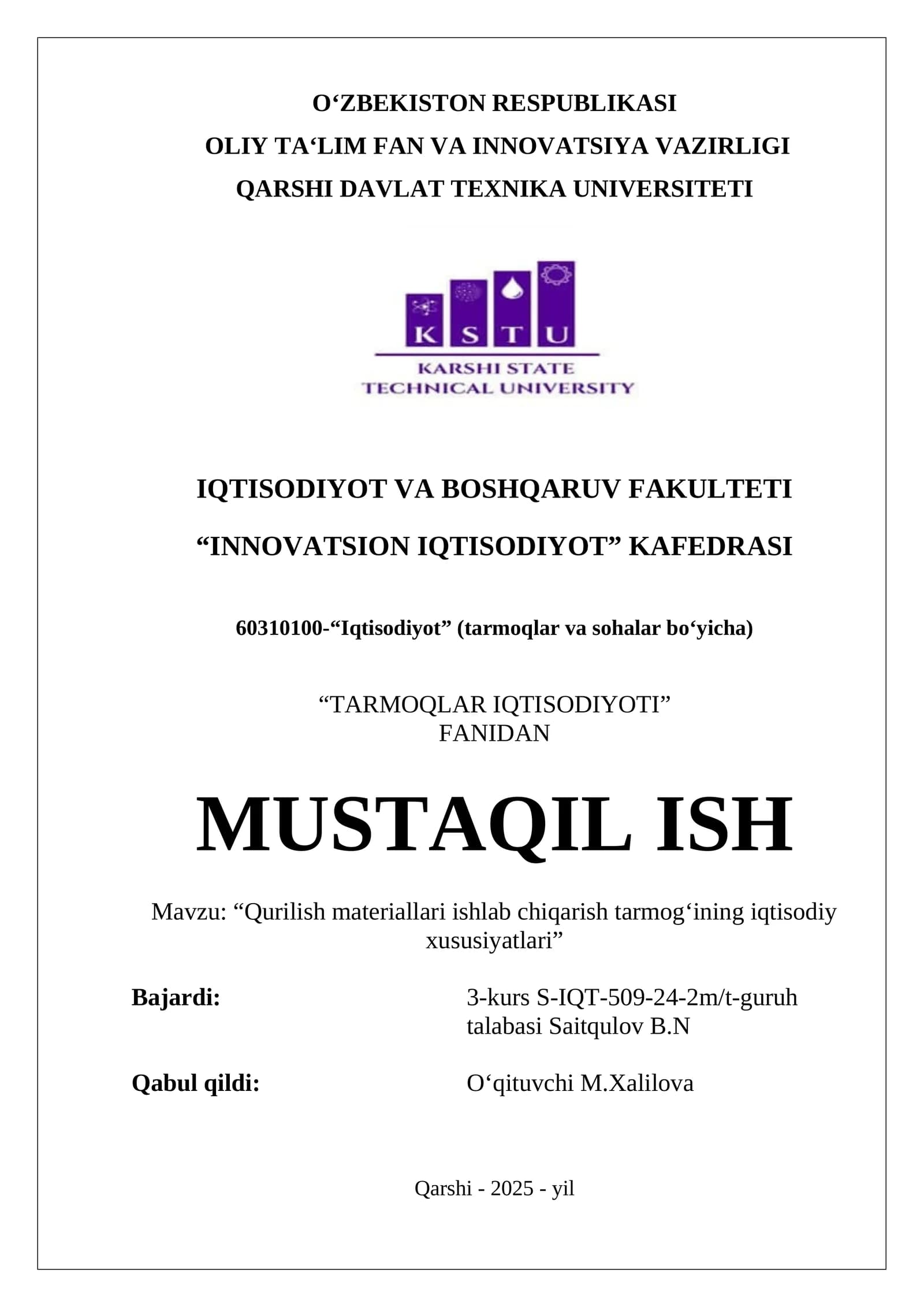 “Qurilish materiallari ishlab chiqarish tarmogʻining iqtisodiy xususiyatlari”