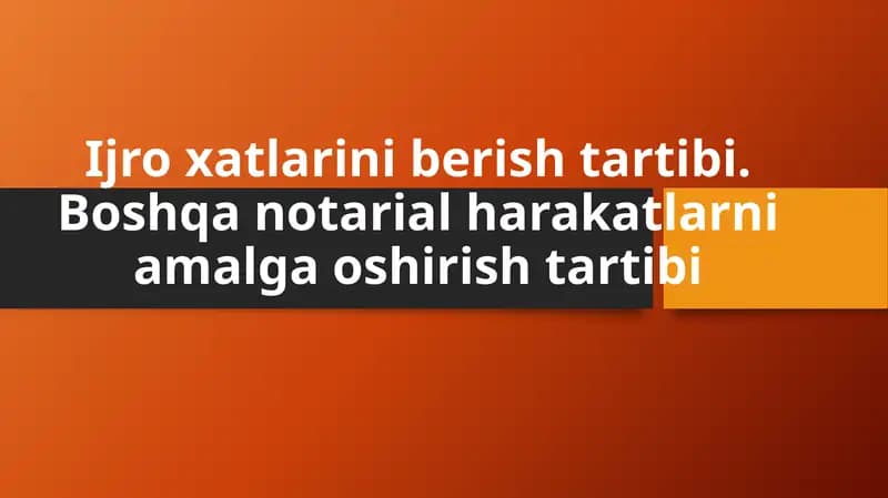 Ijro xatlarini berish tartibi