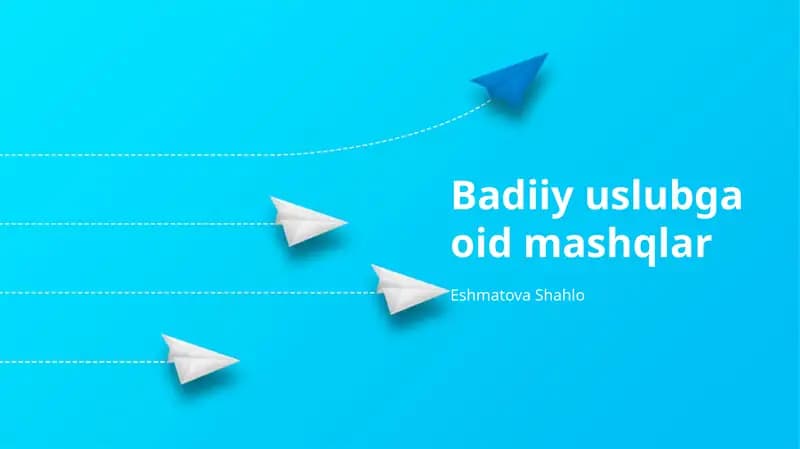 Badiiy uslubga oid mashqlar